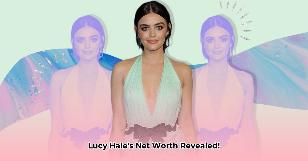 net-worth-of-lucy-hale